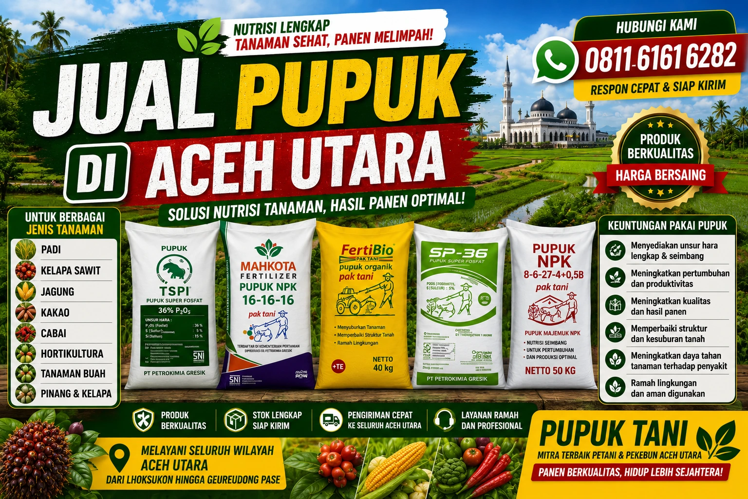 Jual Pupuk di Aceh Utara 0811 6161 6282 Mendukung Daerah Penghasil Pertanian dan Perkebunan yang Produktif