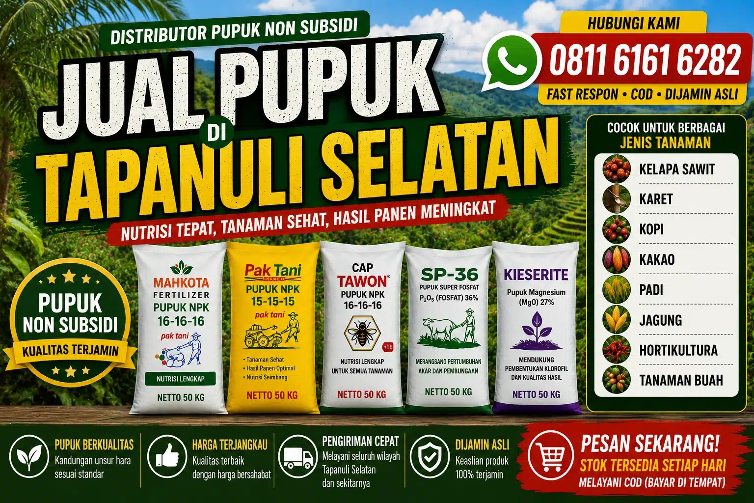 Jual Pupuk di Tapanuli Selatan 0811 6161 6282 Bisa COD Untuk Menghasilkan Panen Maksimal