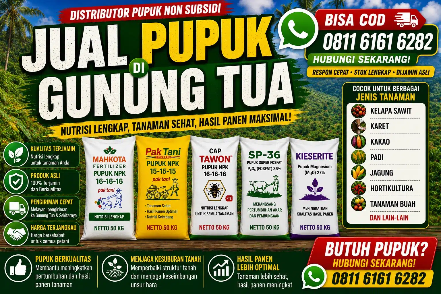 Jual Pupuk di Gunung Tua Bisa COD Hubungi 0811 6161 6282 untuk Berbagai Kebutuhan Pertanian